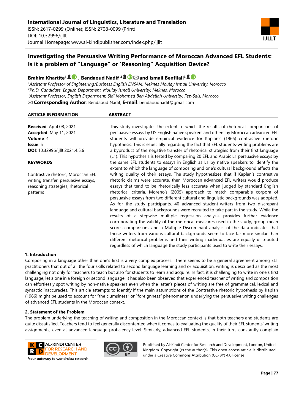 Investigating the Persuasive Writing Performance of Moroccan Advanced EFL Students: Is It a Problem of “Language” Or ‘Reasoning” Acquisition Device?