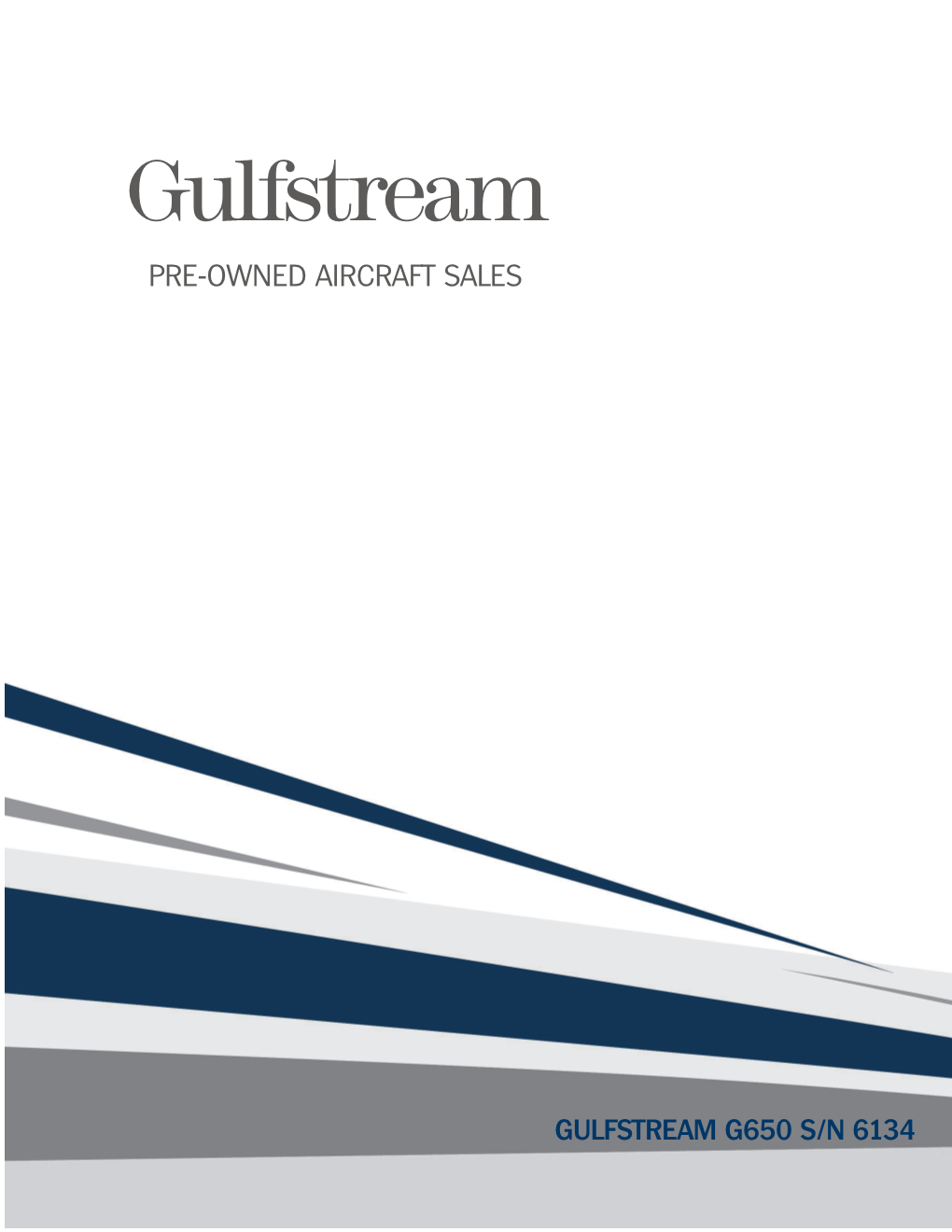 Gulfstream G650 S/N 6134