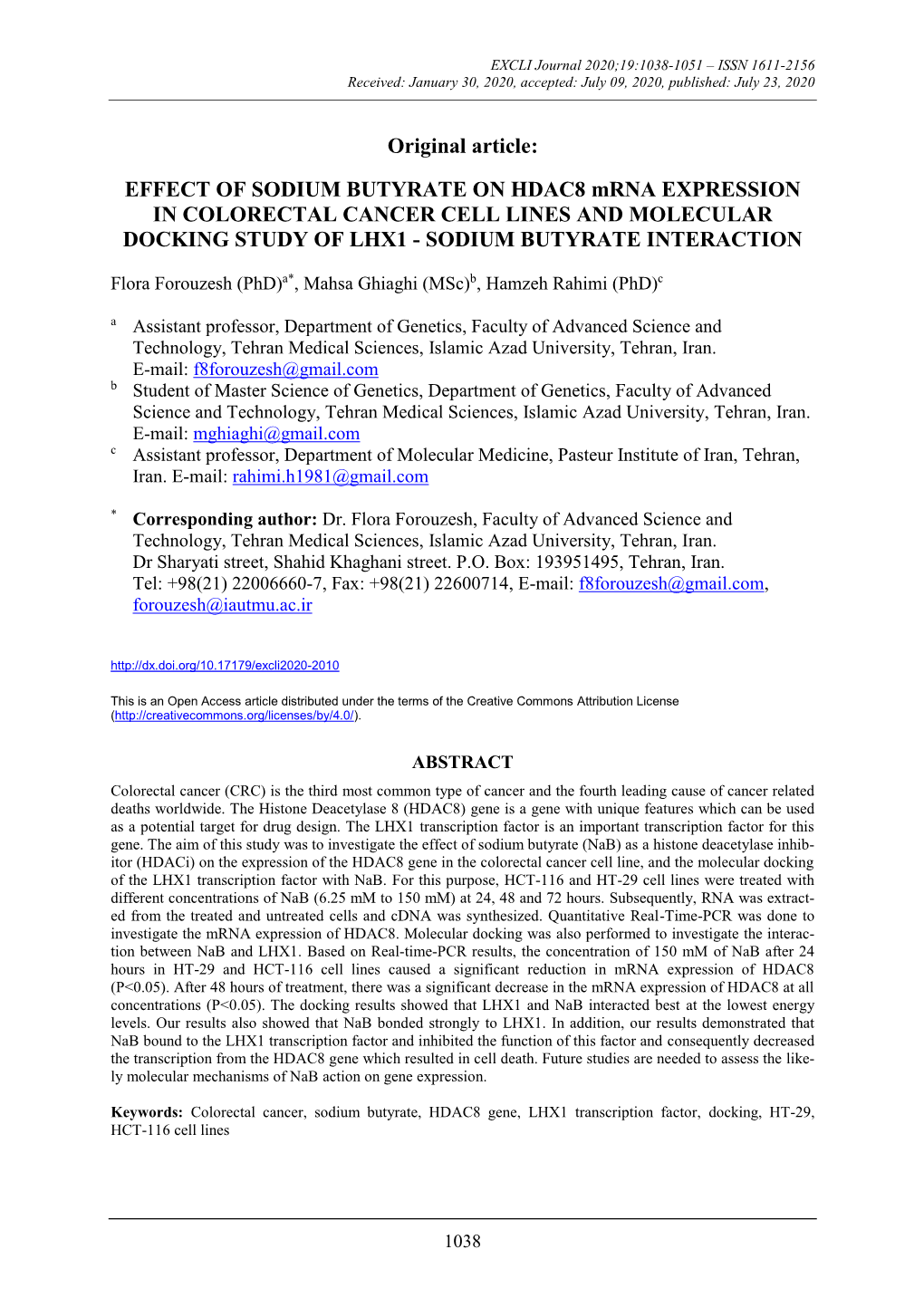 EFFECT of SODIUM BUTYRATE on HDAC8 Mrna EXPRESSION in COLORECTAL CANCER CELL LINES and MOLECULAR DOCKING STUDY of LHX1 - SODIUM BUTYRATE INTERACTION