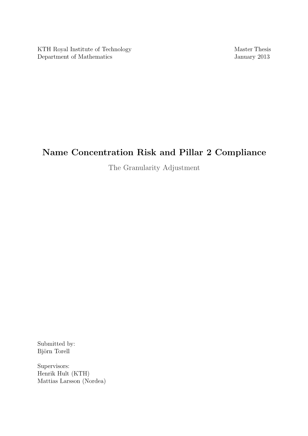 Name Concentration Risk and Pillar 2 Compliance the Granularity Adjustment