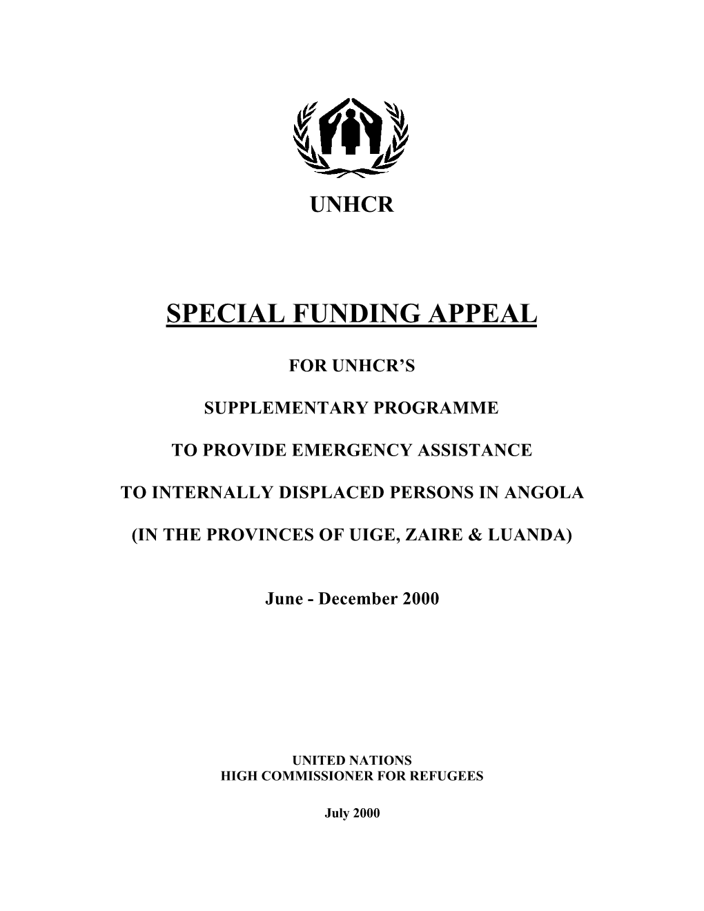 Unhcr Special Funding Appeal for Unhcr's Supplementary Programme