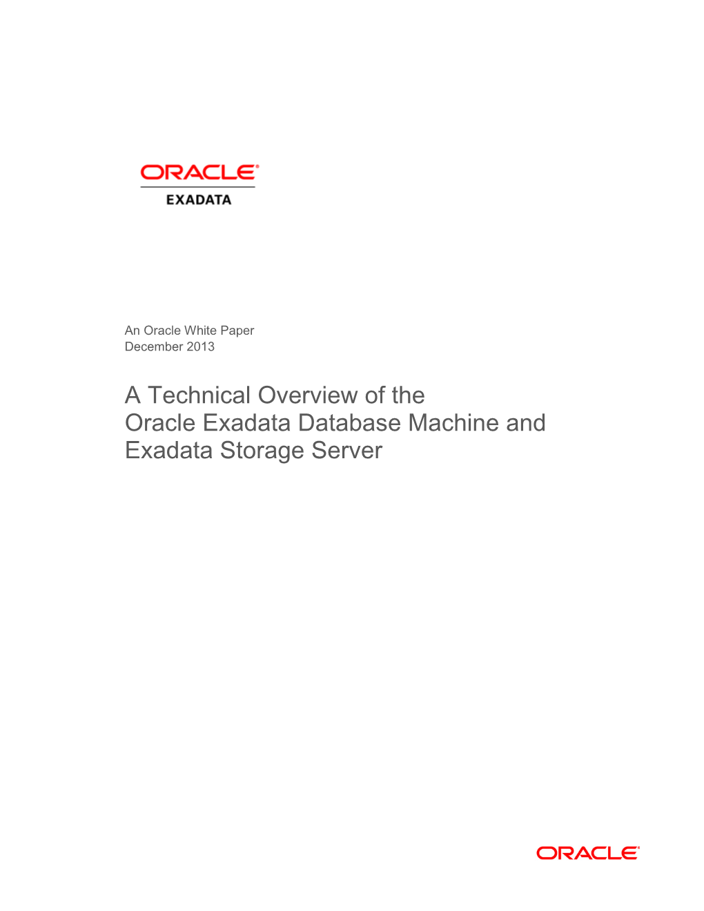 Technical Overview of the Oracle Exadata Storage Server