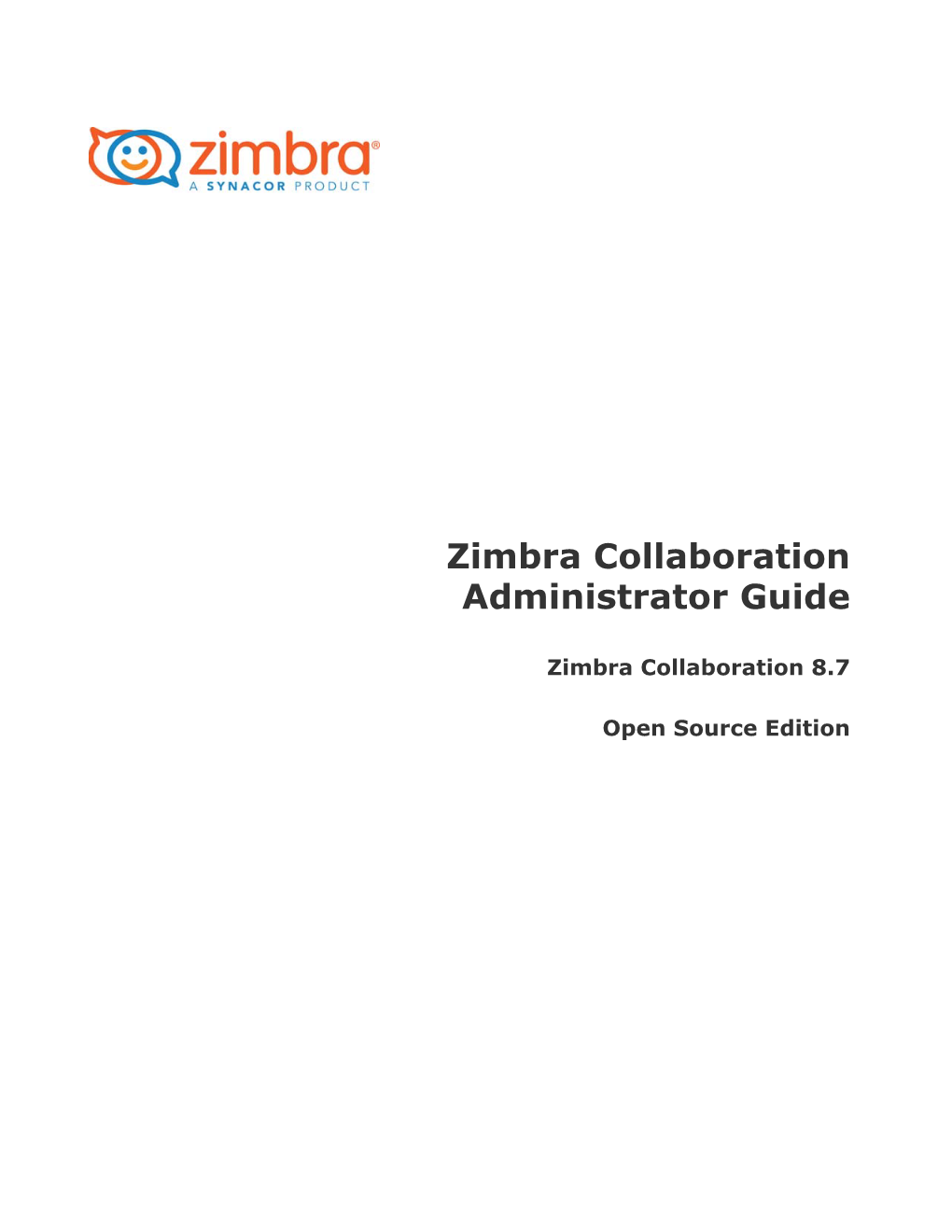 Zimbra Collaboration Administrator Guide