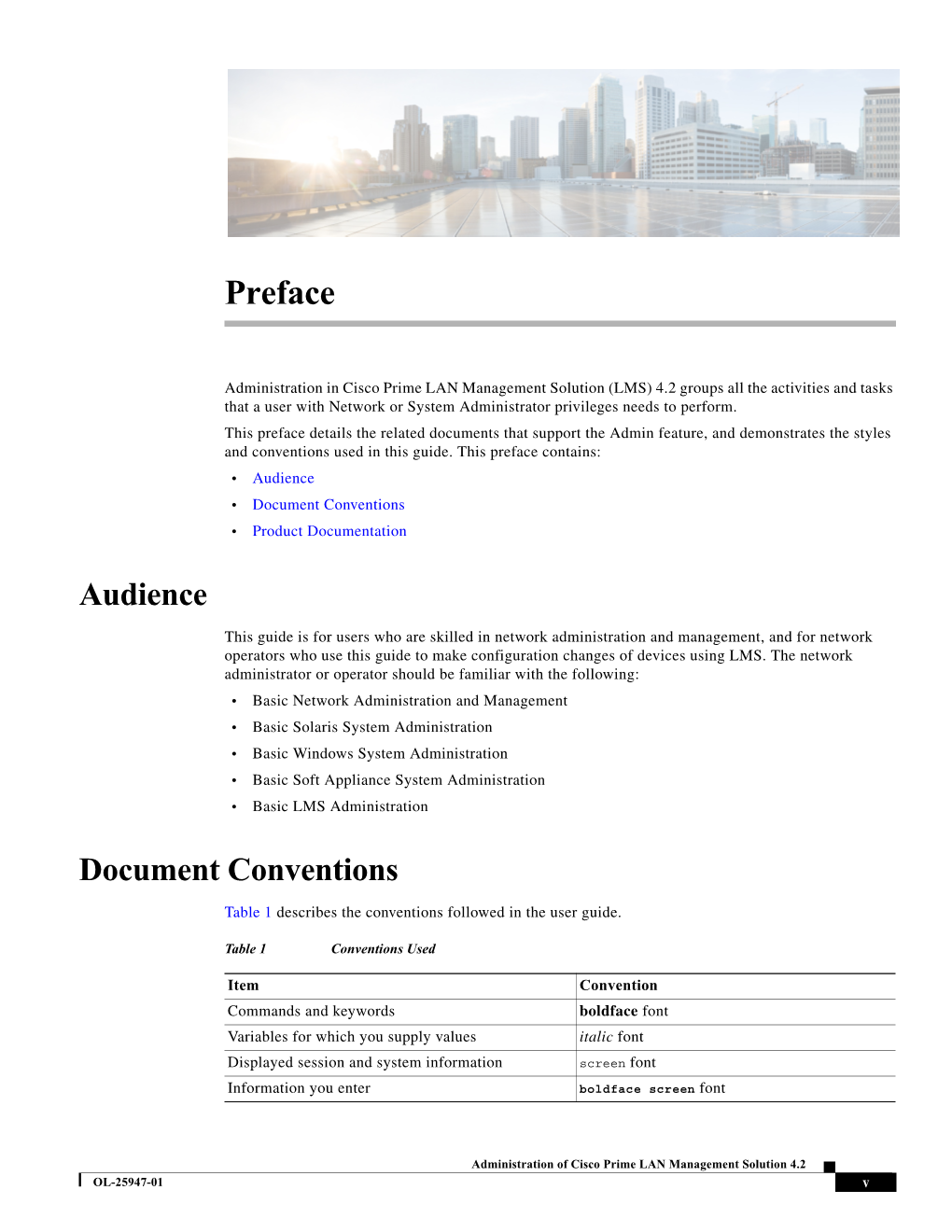 Administration of Cisco Prime LAN Management Solution 4.2 OL-25947-01 V