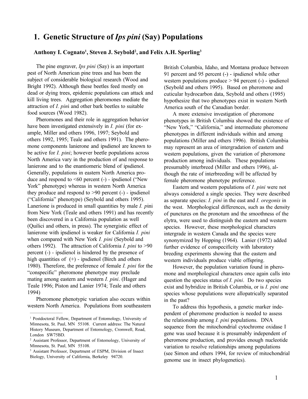 1. Genetic Structure of Ips Pini (Say) Populations