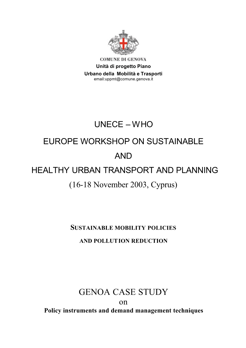 GENOA CASE STUDY on Policy Instruments and Demand Management Techniques