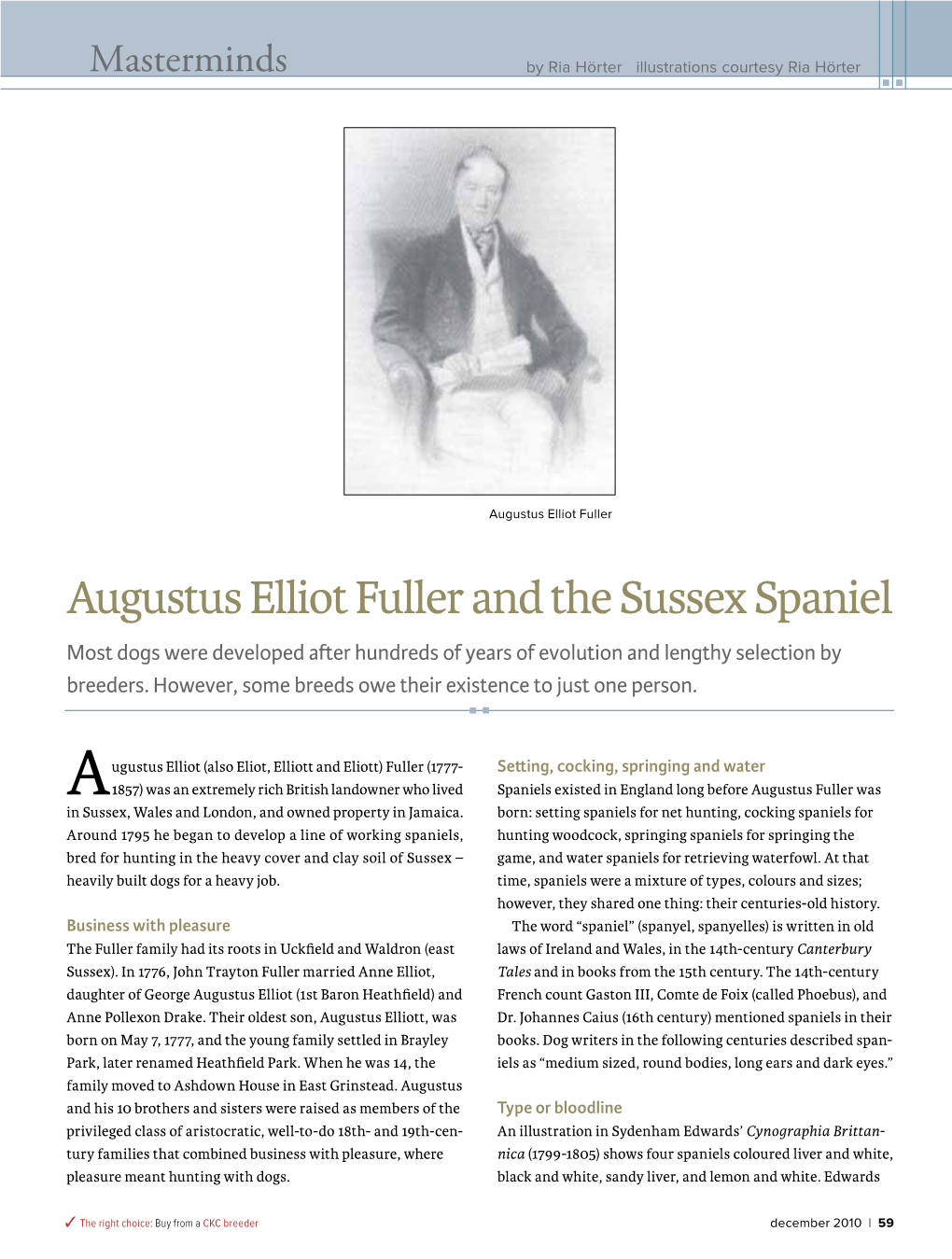 Augustus Elliot Fuller and the Sussex Spaniel Most Dogs Were Developed After Hundreds of Years of Evolution and Lengthy Selection by Breeders