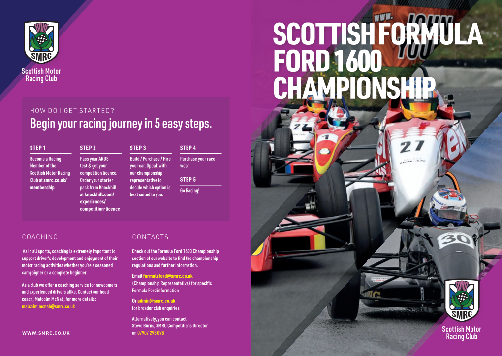 SCOTTISH FORMULA FORD 1600 CHAMPIONSHIP HOW DO I GET STARTED? Begin Your Racing Journey in 5 Easy Steps