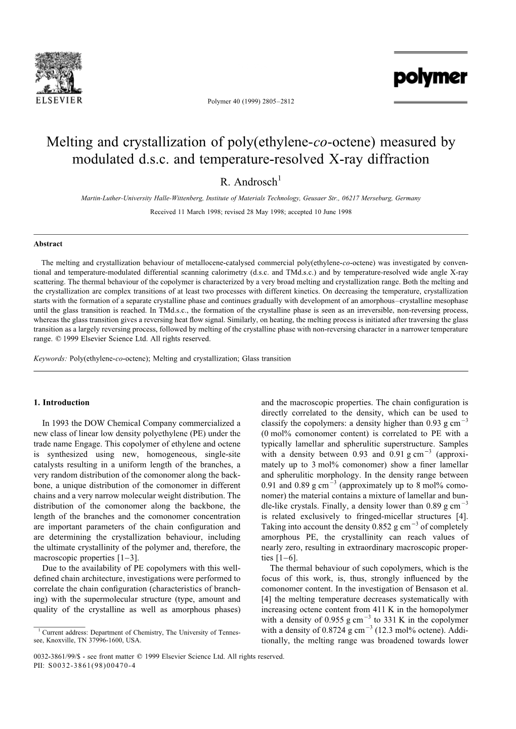 Melting and Crystallization of Poly(Ethylene-Co-Octene) Measured by Modulated D.S.C
