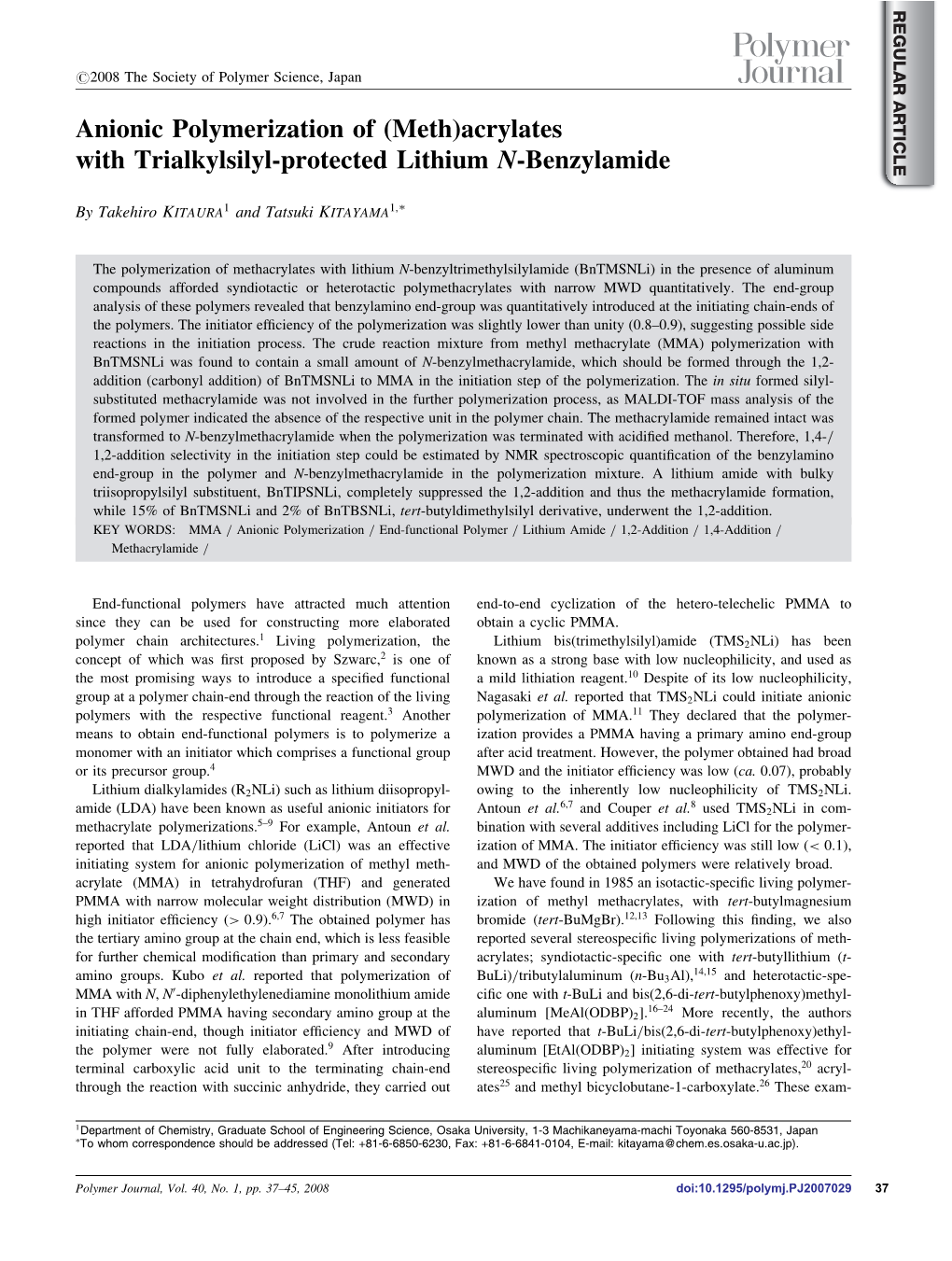 Anionic Polymerization of (Meth)Acrylates with Trialkylsilyl-Protected Lithium N-Benzylamide