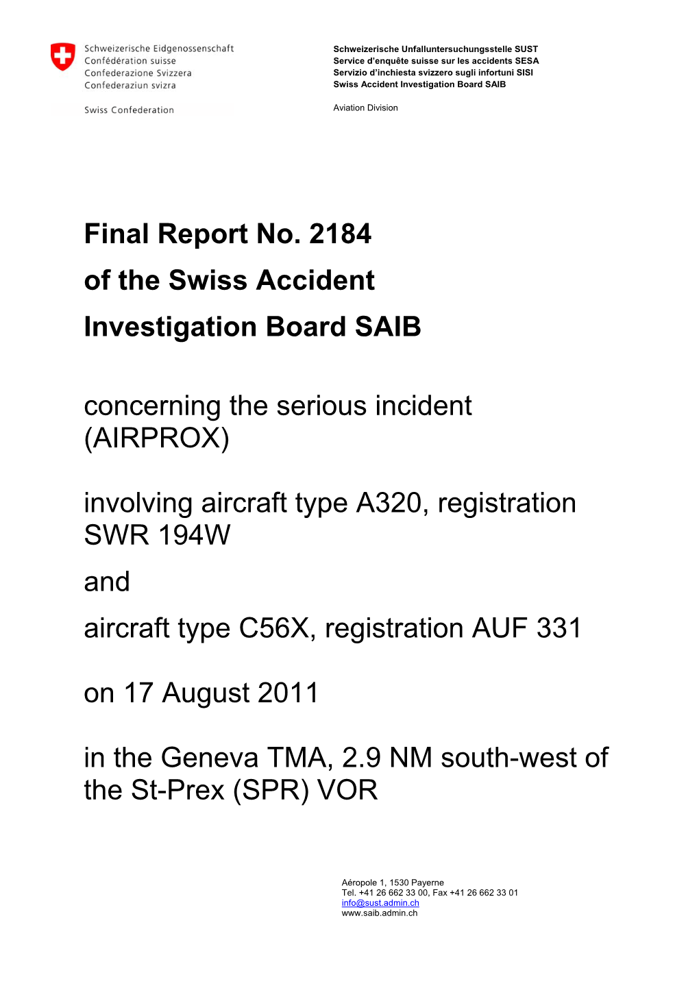 Final Report No. 2184 of the Swiss Accident Investigation Board SAIB