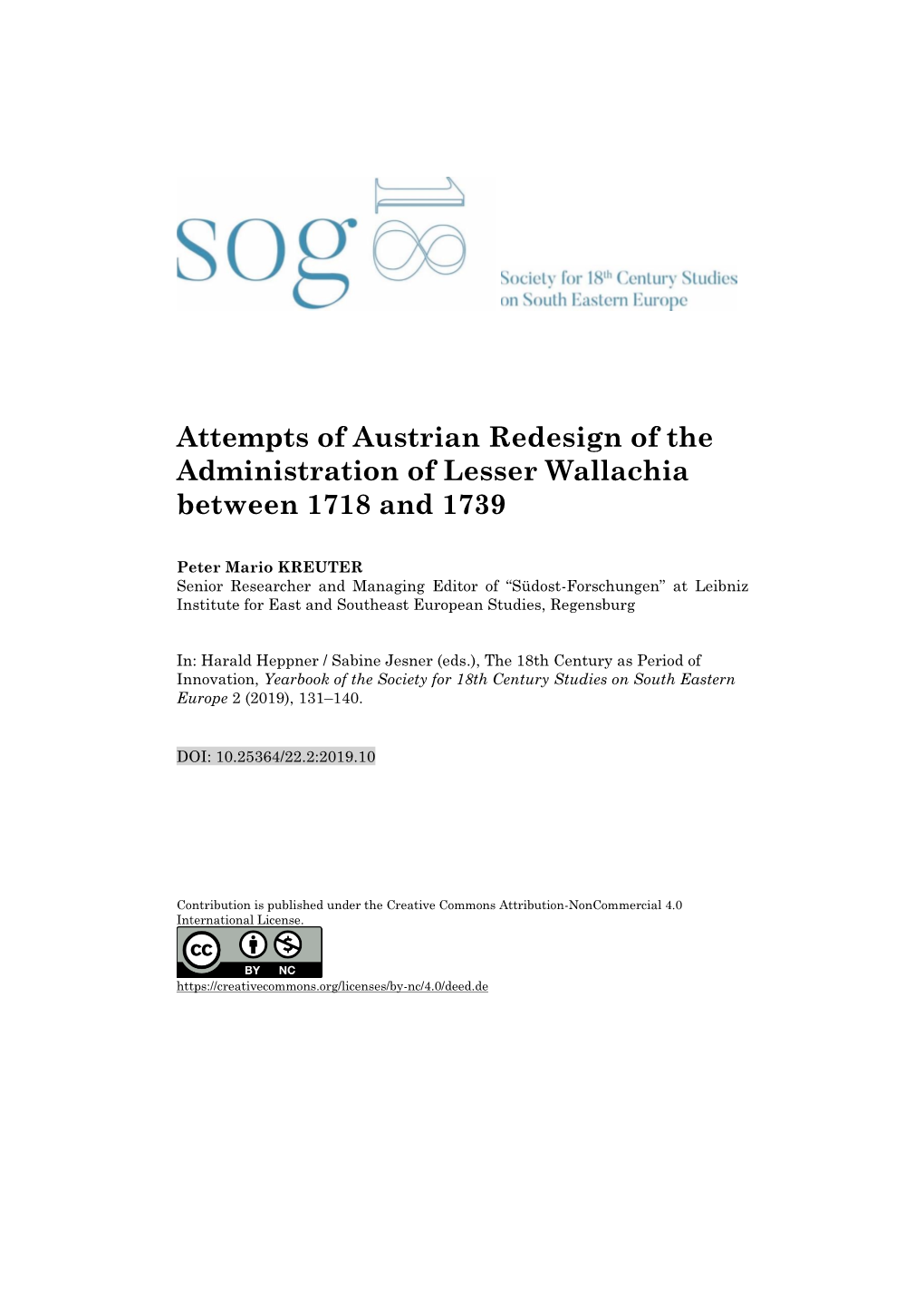 Attempts of Austrian Redesign of the Administration of Lesser Wallachia Between 1718 and 1739