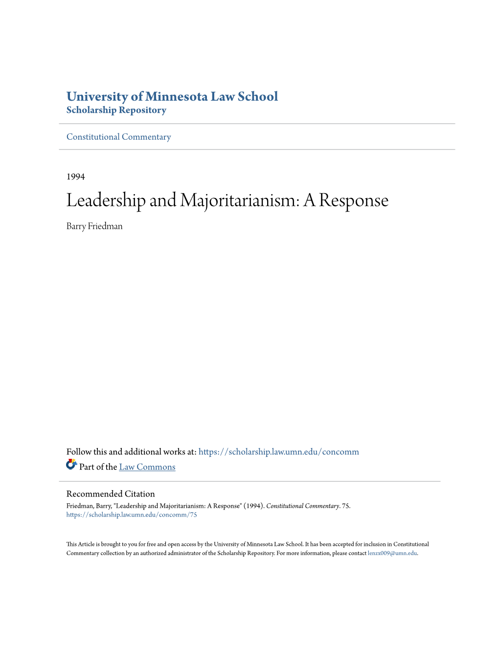 Leadership and Majoritarianism: a Response Barry Friedman