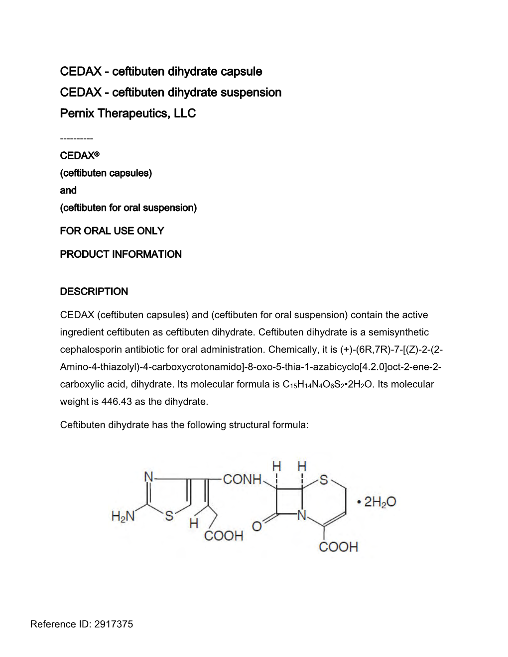 Ceftibuten Dihydrate Capsule CEDAX - Ceftibuten Dihydrate Suspension Pernix Therapeutics, LLC