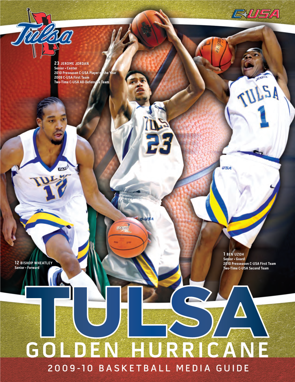 GOLDEN HURRICANE 2009-10 BASKETBALL MEDIA GUIDE All-America Honor Candidate Candidate