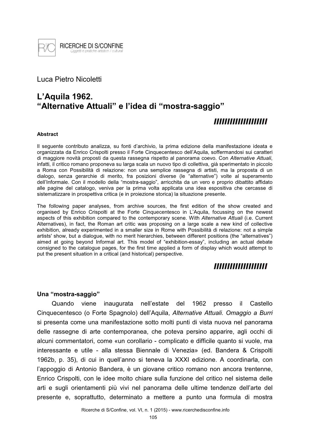 L'aquila 1962. “Alternative Attuali” E L'idea Di “Mostra-Saggio”