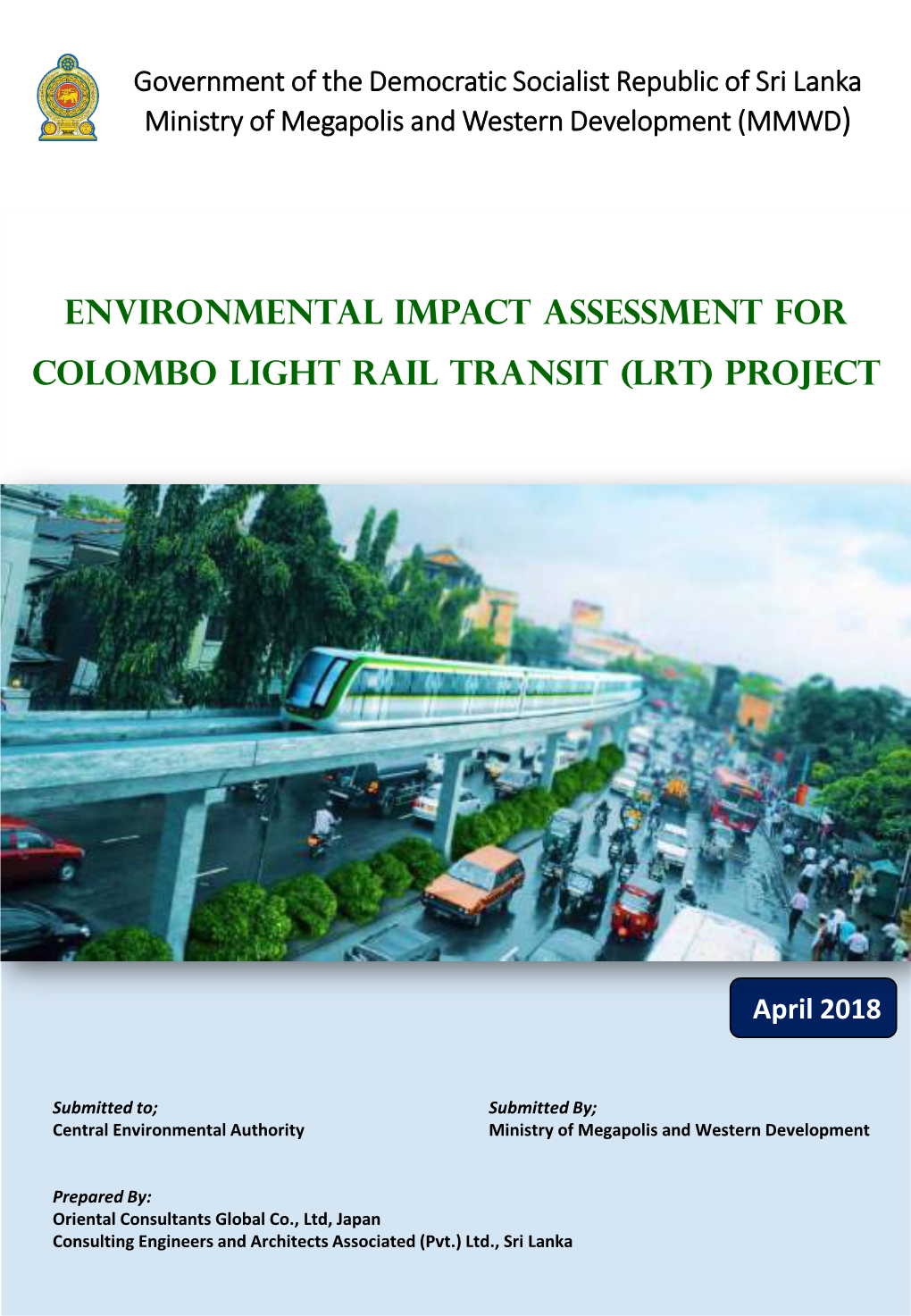 ENVIRONMENTAL IMPACT ASSESSMENT for Colombo Light Rail Transit (LRT) Project