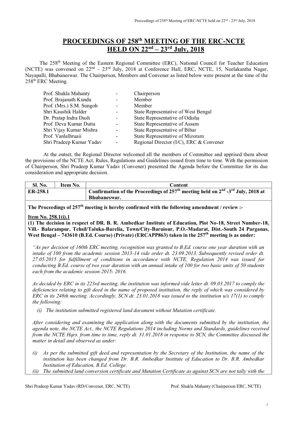 PROCEEDINGS of 258Th MEETING of the ERC-NCTE HELD on 22Nd – 23Rd July, 2018