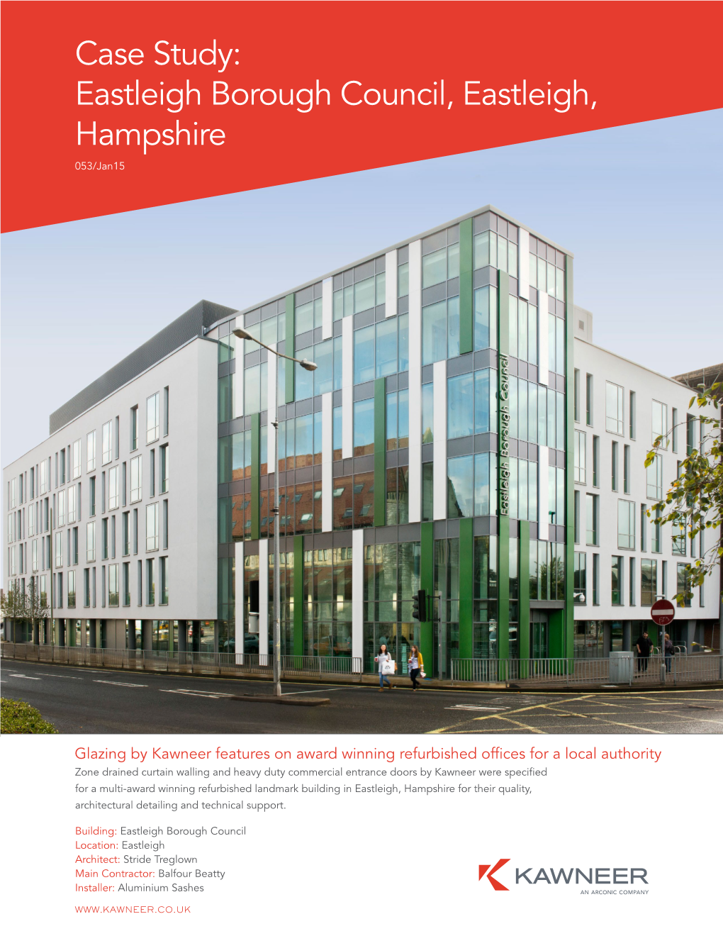 Case Study: Eastleigh Borough Council, Eastleigh, Hampshire 053/Jan15