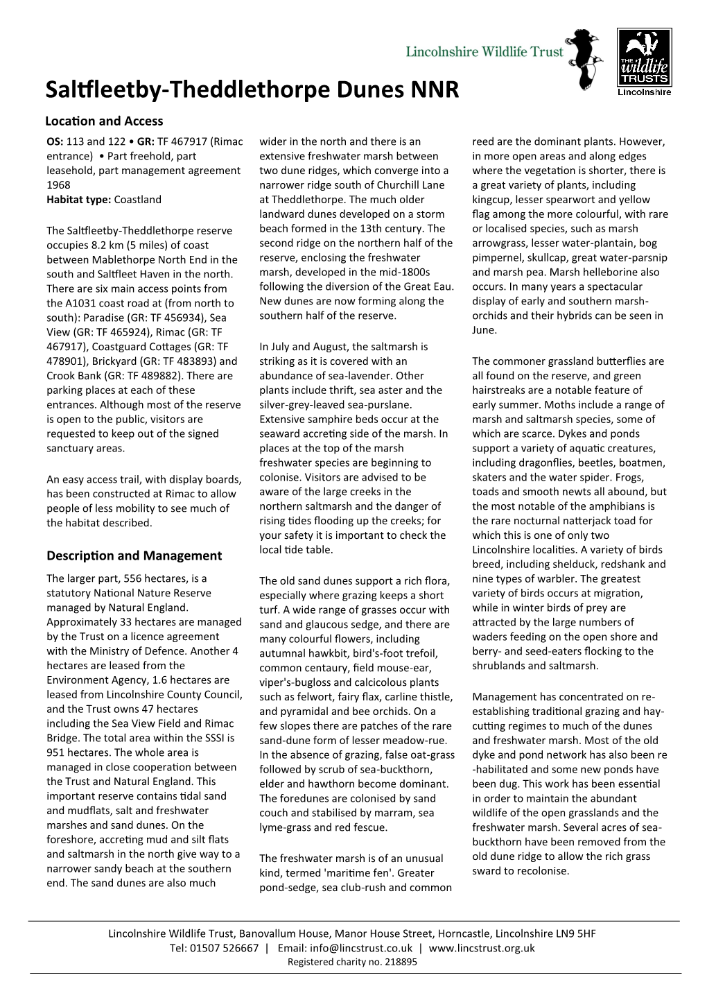 Saltfleetby-Theddlethorpe Dunes NNR Location and Access OS: 113 and 122 • GR: TF 467917 (Rimac Wider in the North and There Is an Reed Are the Dominant Plants