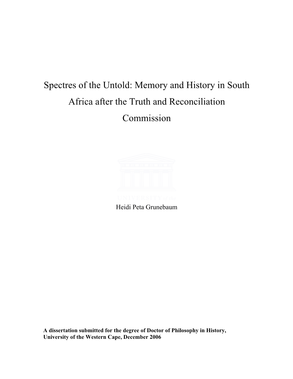 Memory and History in South Africa After the Truth and Reconciliation Commission