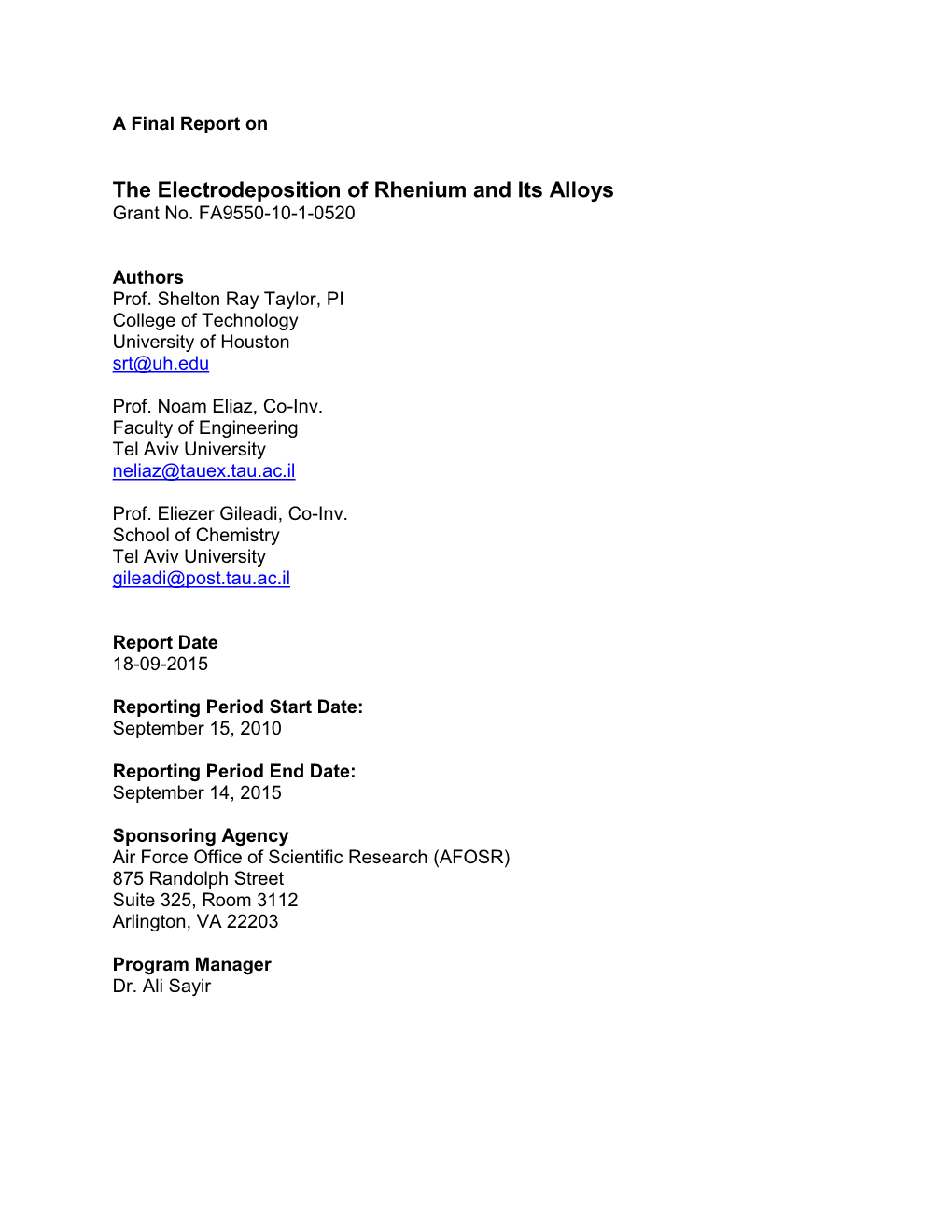 The Electrodeposition of Rhenium and Its Alloys Grant No