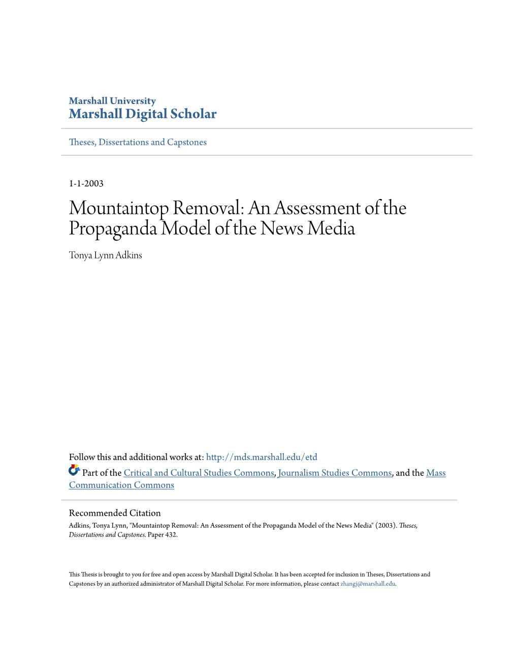 Mountaintop Removal: an Assessment of the Propaganda Model of the News Media Tonya Lynn Adkins