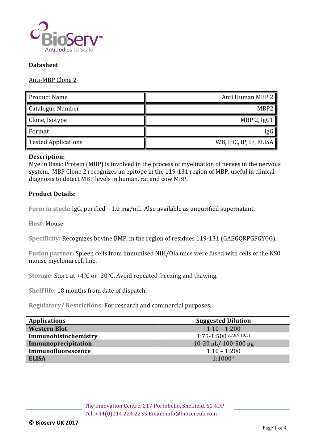 © Bioserv UK 2017 Datasheet Anti-‐MBP Clone 2 Product Name Anti