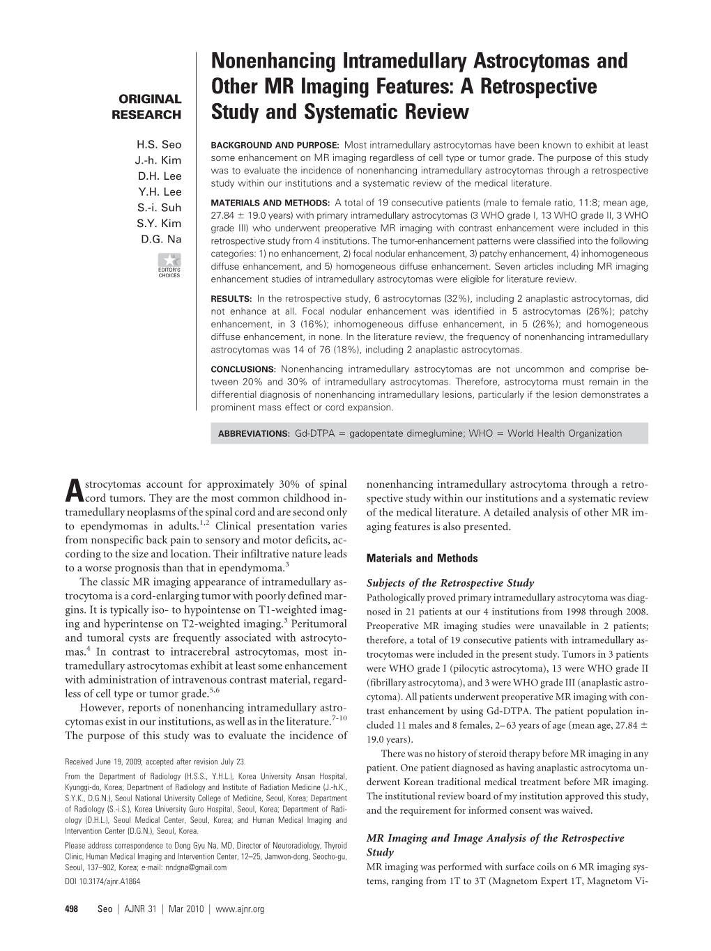 Nonenhancing Intramedullary Astrocytomas and Other MR Imaging Features: a Retrospective ORIGINAL RESEARCH Study and Systematic Review