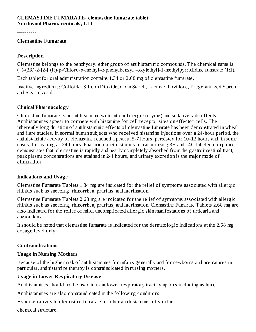 CLEMASTINE FUMARATE- Clemastine Fumarate Tablet Northwind Pharmaceuticals, LLC ------Clemastine Fumarate