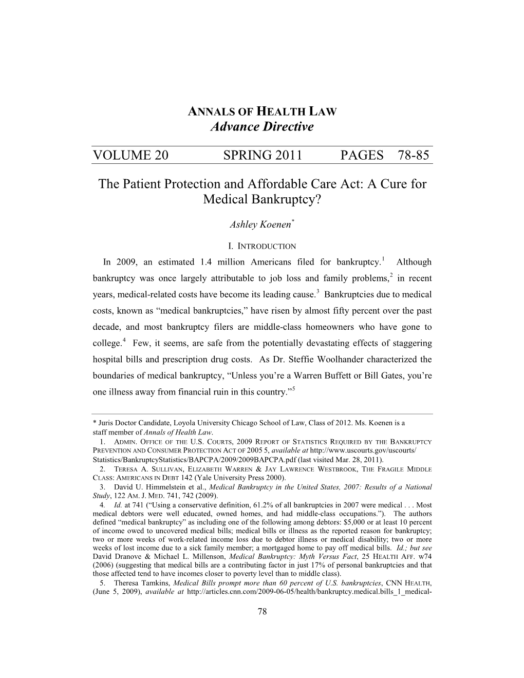 The Patient Protection and Affordable Care Act: a Cure for Medical Bankruptcy?