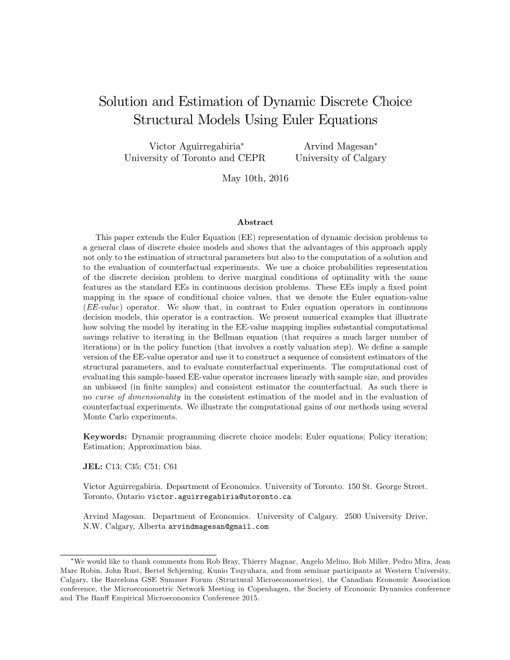 Solution and Estimation of Dynamic Discrete Choice Structural Models Using Euler Equations