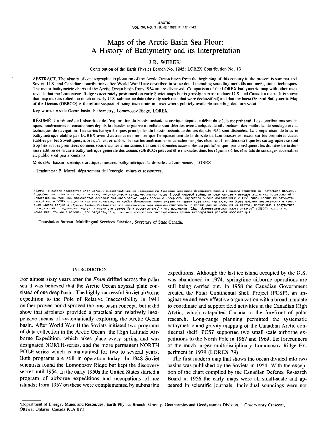 Maps of the Arctic Basin Sea Floor: a History of Bathymetry and Its Interpretation J.R