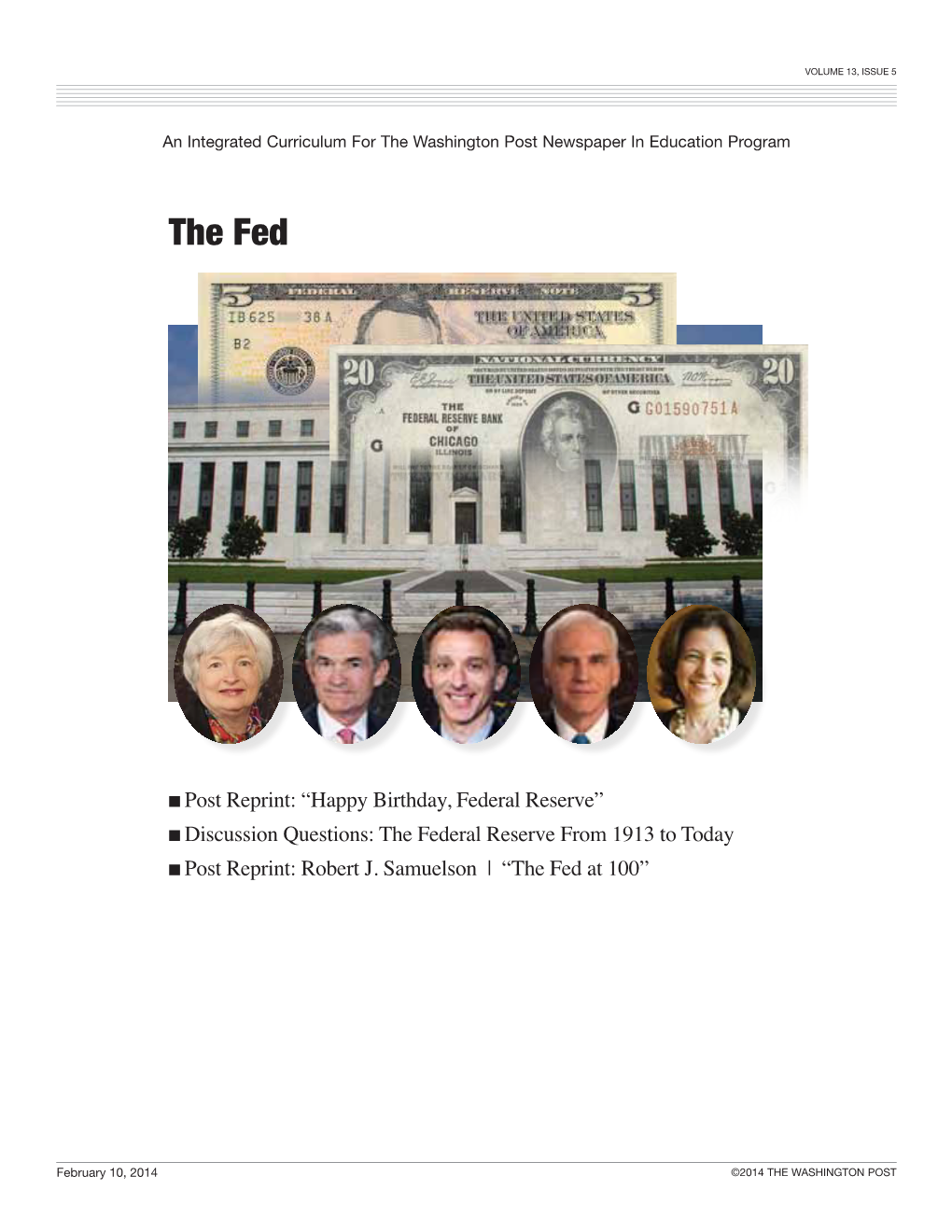 Happy Birthday, Federal Reserve” ■ Discussion Questions: the Federal Reserve from 1913 to Today ■ Post Reprint: Robert J