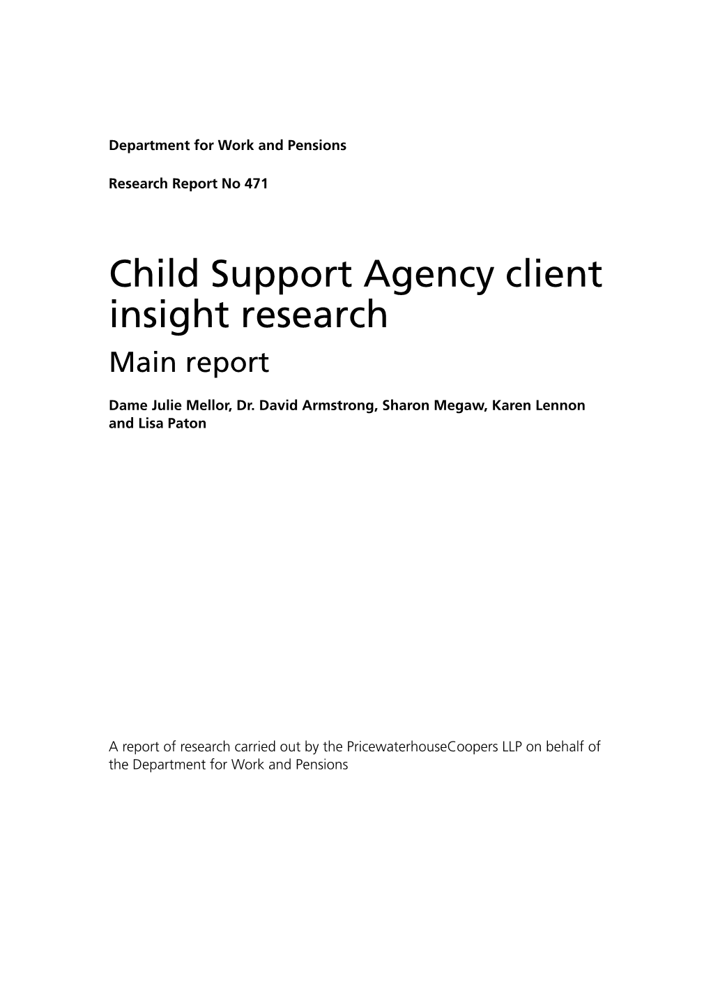 Child Support Agency Client Insight Research Main Report