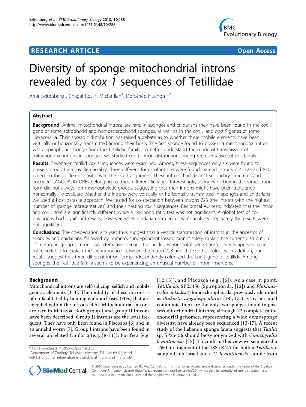 Diversity of Sponge Mitochondrial Introns Revealed by Cox 1 Sequences of Tetillidae Amir Szitenberg1, Chagai Rot1,2, Micha Ilan1, Dorothée Huchon1,3*