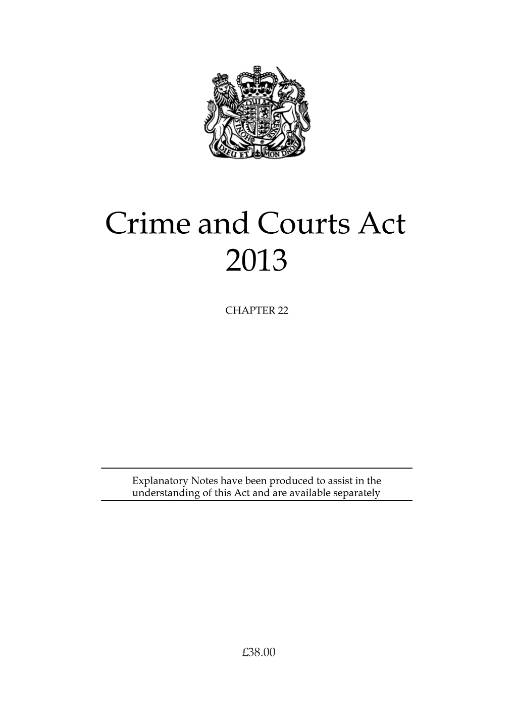 Crime and Courts Act 2013 CRIME and COURTS ACT 2013