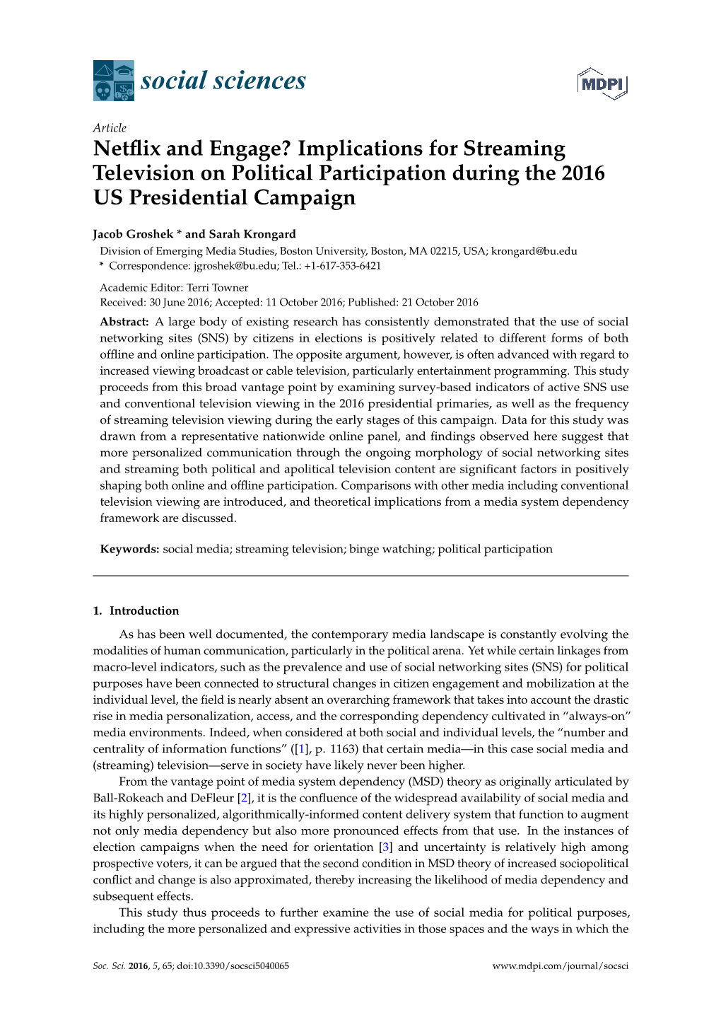 Netflix and Engage? Implications for Streaming Television on Political