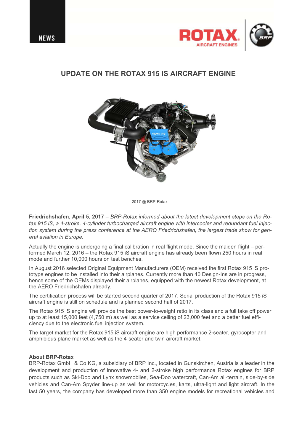 Update on the Rotax 915 Is Aircraft Engine