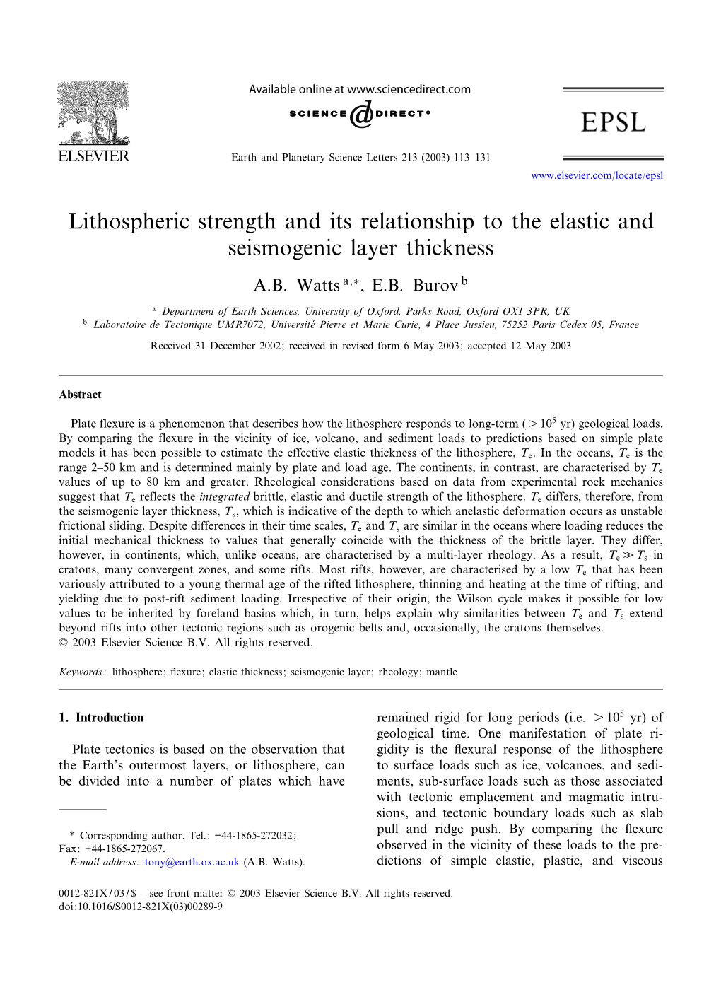 Lithospheric Strength and Its Relationship to the Elastic and Seismogenic Layer Thickness