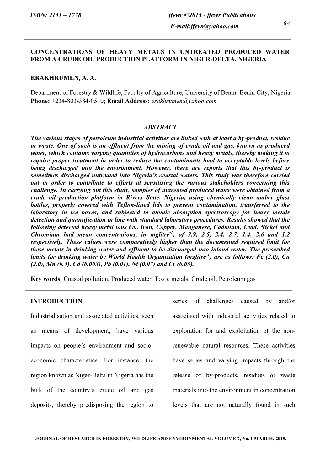 Concentrations of Heavy Metals in Untreated Produced Water from a Crude Oil Production Platform in Niger-Delta, Nigeria