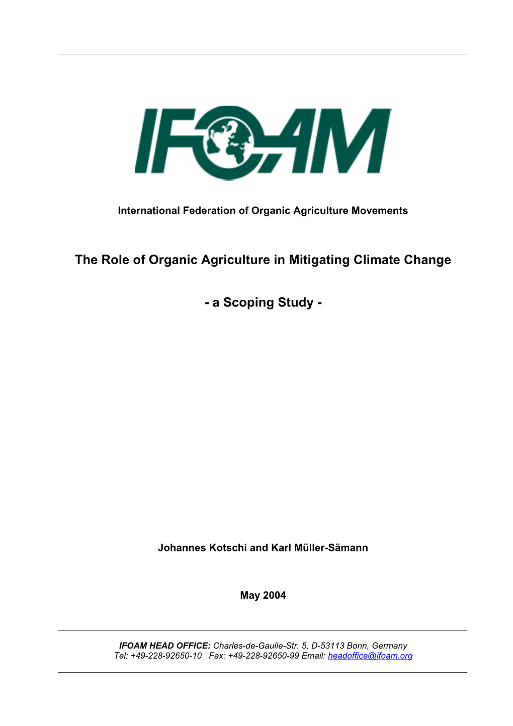 The Role of Organic Agriculture in Mitigating Climate Change