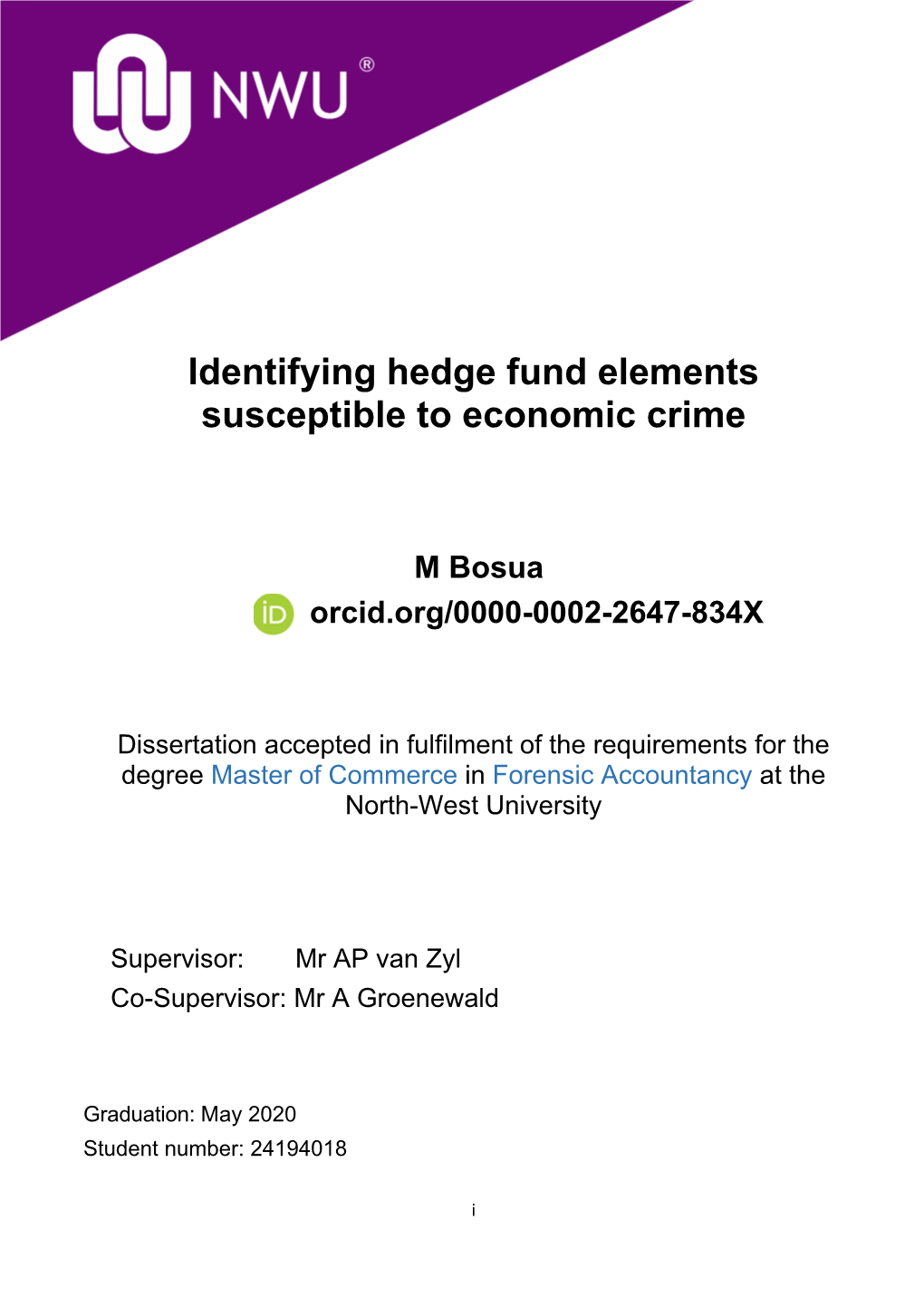 Identifying Hedge Fund Elements Susceptible to Economic Crime