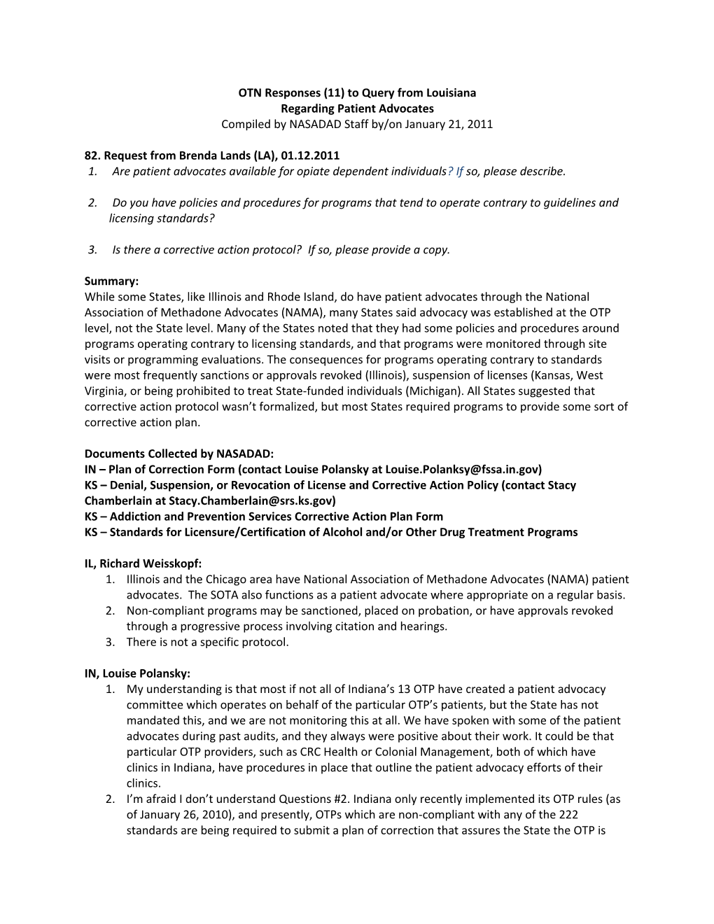 OTN Responses (11) to Query from Louisiana