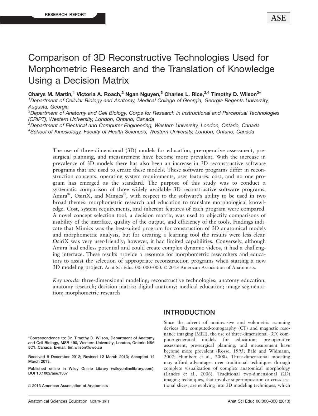 Comparison of 3D Reconstructive Technologies Used for Morphometric Research and the Translation of Knowledge Using a Decision Matrix