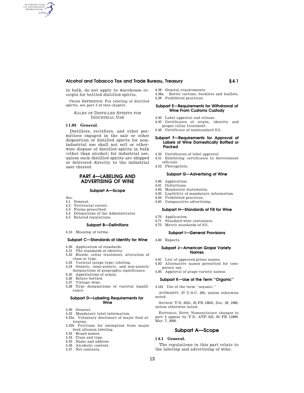 13 PART 4—LABELING and ADVERTISING of WINE Subpart A