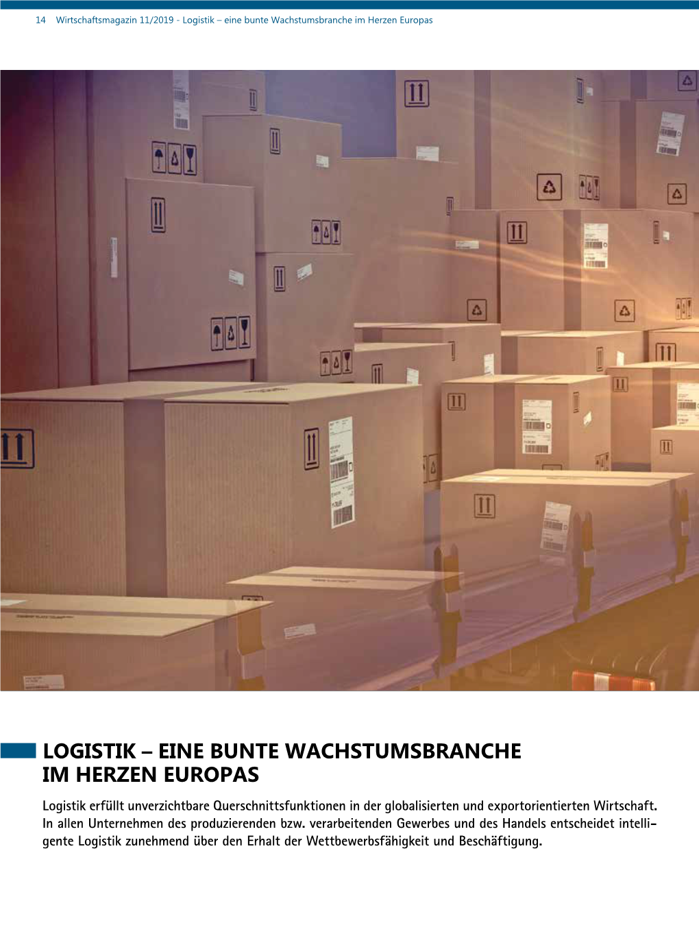 Logistik – Eine Bunte Wachstumsbranche Im Herzen Europas