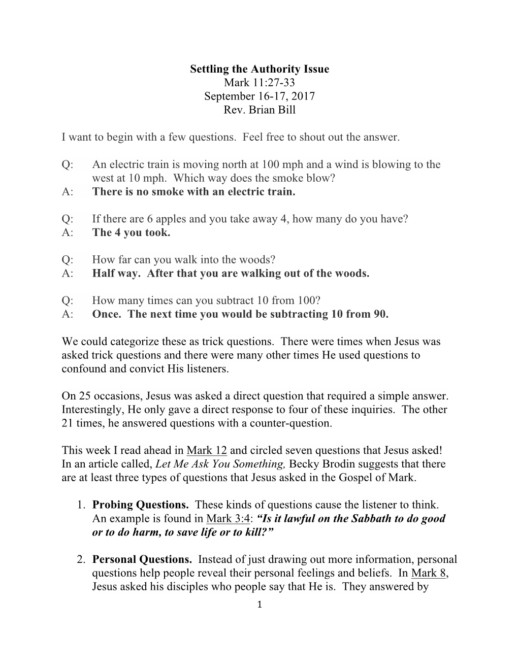 Settling the Authority Issue Mark 11:27-33 September 16-17, 2017 Rev