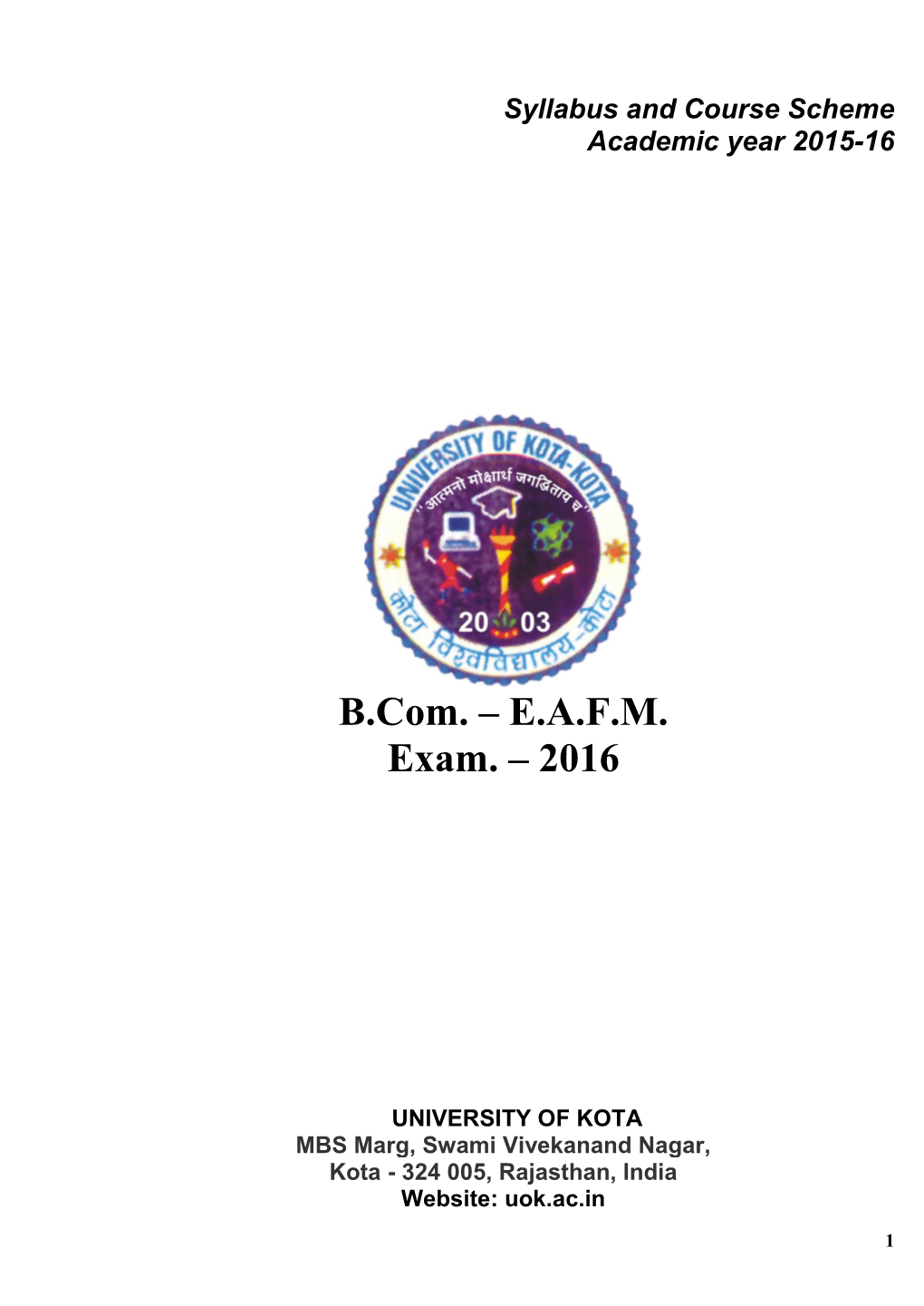 B.Com. – E.A.F.M. Exam. – 2016