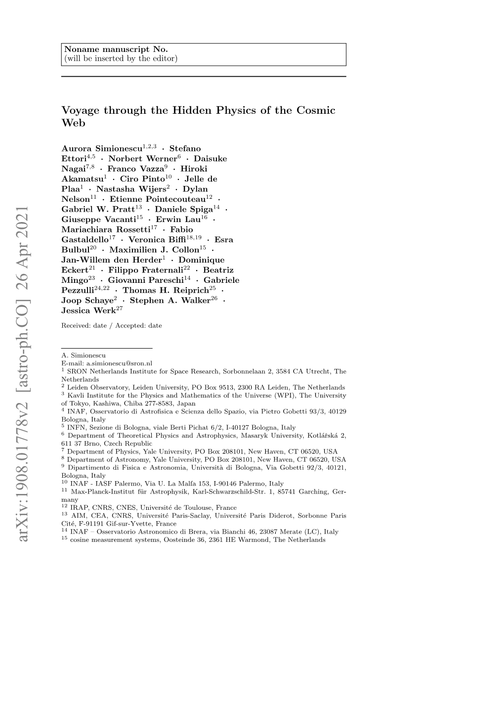 Arxiv:1908.01778V2 [Astro-Ph.CO] 26 Apr 2021 Cosine Measurement Systems, Oosteinde 36, 2361 HE Warmond, the Netherlands 2 A